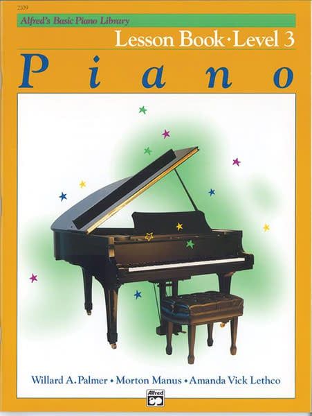 Alfred&#39;s Basic Piano Course: Lesson Book 3