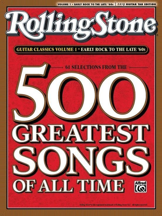 Rolling Stone Magazine&#39;s 500 Greatest Songs of All Time: Early Rock to the Late &#39;60s