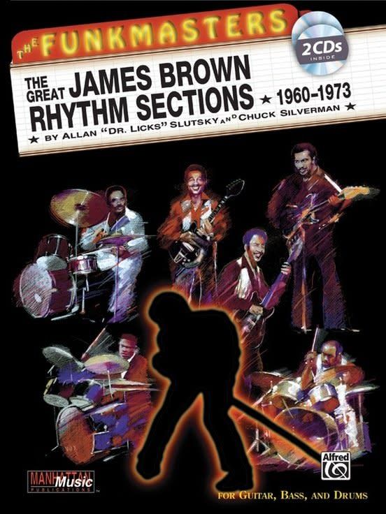 The Funkmasters: The Great James Brown Rhythm Sections 1960--1973