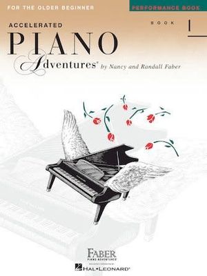 Accelerated Piano Adventures for the Older Beginner Performance Book 1 - Faber