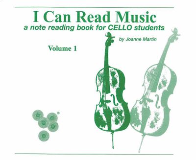 I Can Read Music Volume 1 [Cello]