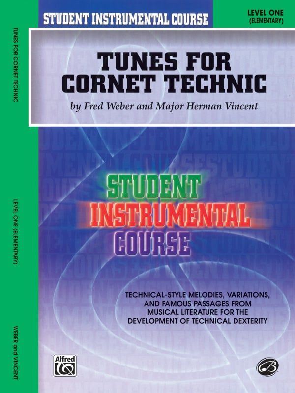 Student Instrumental Course: Tunes for Cornet Technic Level I