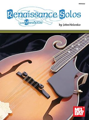 Renaissance Solos for Mandolin ***