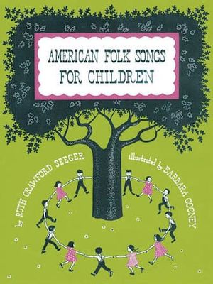 American Folk Songs for Children
