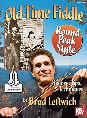 Old-Time Fiddle Round Peak Style Book with Online Audio