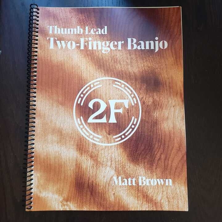 Thumb Lead Two-Finger Banjo Book by Matt Brown