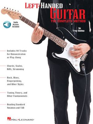 Left-Handed Guitar The Complete Method