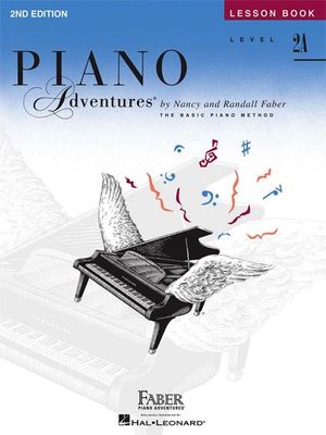 Piano Adventures Level 2A - Lesson Book - Faber 2nd Edition