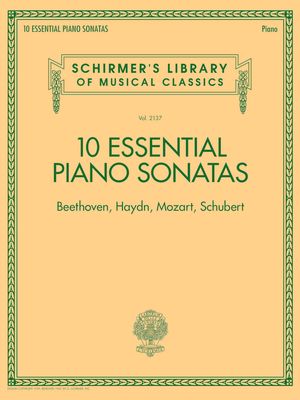 10 Essential Piano Sonatas - Beethoven Haydn Mozart Schubert