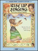Rise Up Singing - The Group Singing Songbook