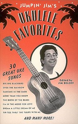 Jumpin&#39; Jim&#39;s Ukulele Favorites
