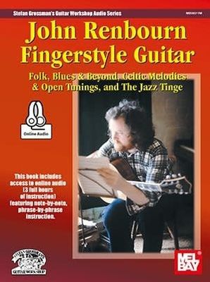 John Renbourn Fingerstyle Guitar Book + Audio