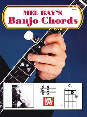 Mel Bay&#39;s Banjo Chords