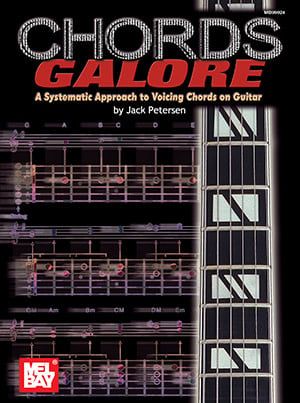 Chords Galore - A Systematic Approach to Voicing Chords on Guitar