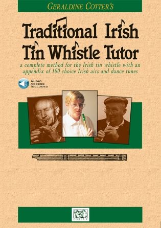 Geraldine Cotter&#39;s Traditional Irish Tin Whistle Tutor