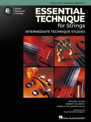 Essential Technique for Strings – Teacher Manual 3 with Online Resources