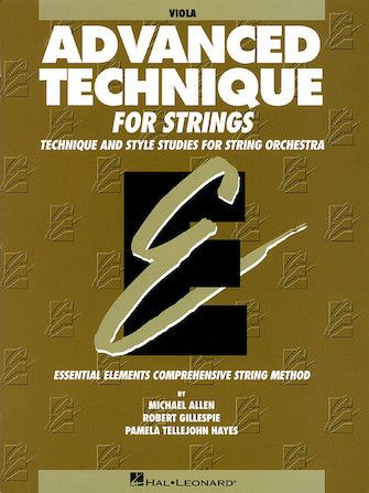 Advanced Technique for Strings (Essential Elements series) Viola