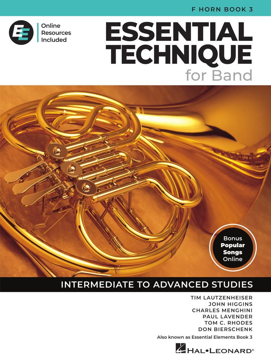 Essential Technique for Band – F Horn Book 3 with Online Resources Intermediate to Advanced Studies