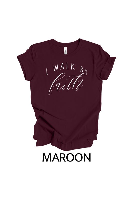 TMS _ I WALK BY FAITH _ T-shirt