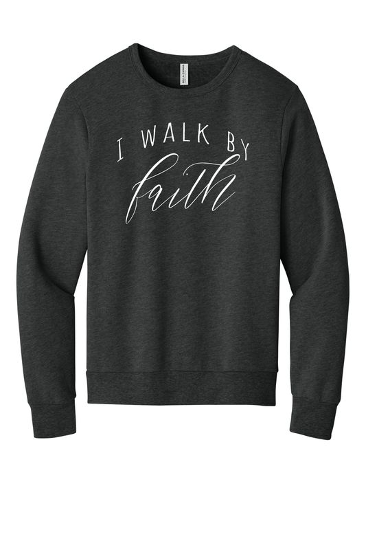TMS _ WALK BY FAITH_ CREWNECK