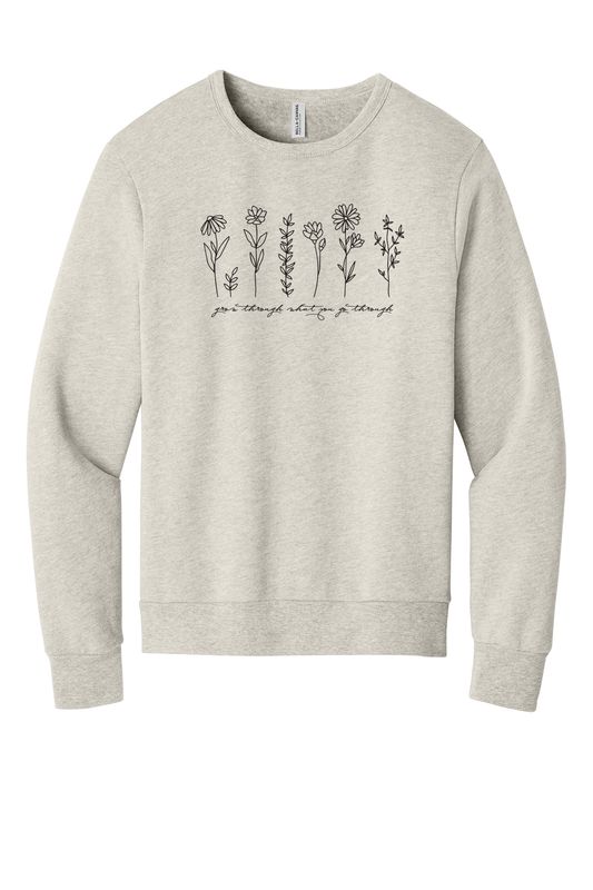 TMS _ Grow Through_ CREWNECK