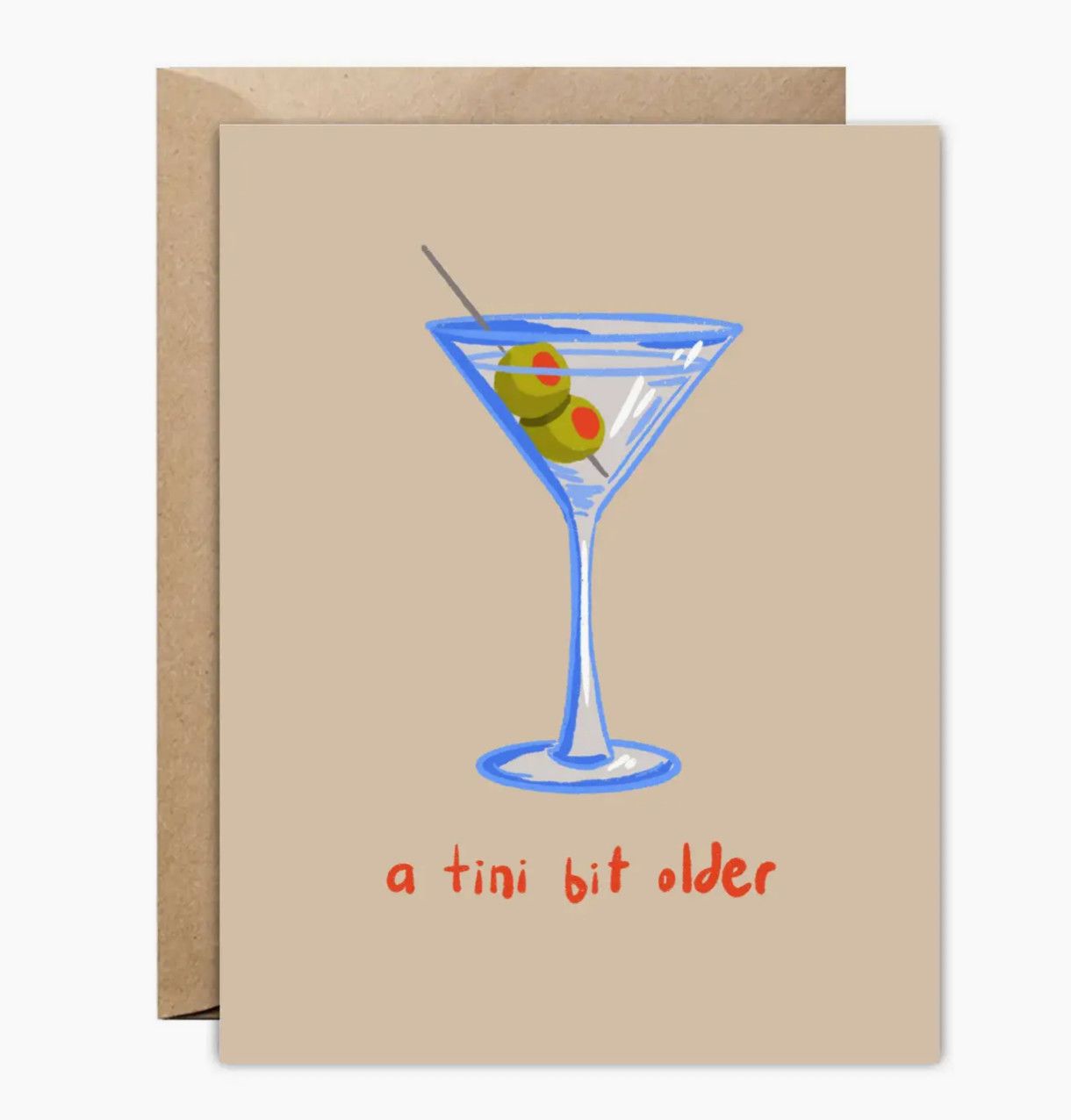 A Tini Bit Older Greeting Card