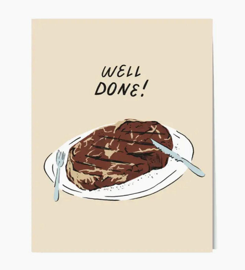 Well Done Steak Greeting Card