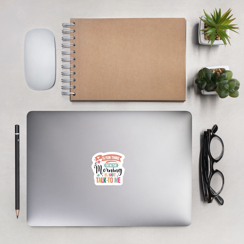 Mornings Bubble-free stickers