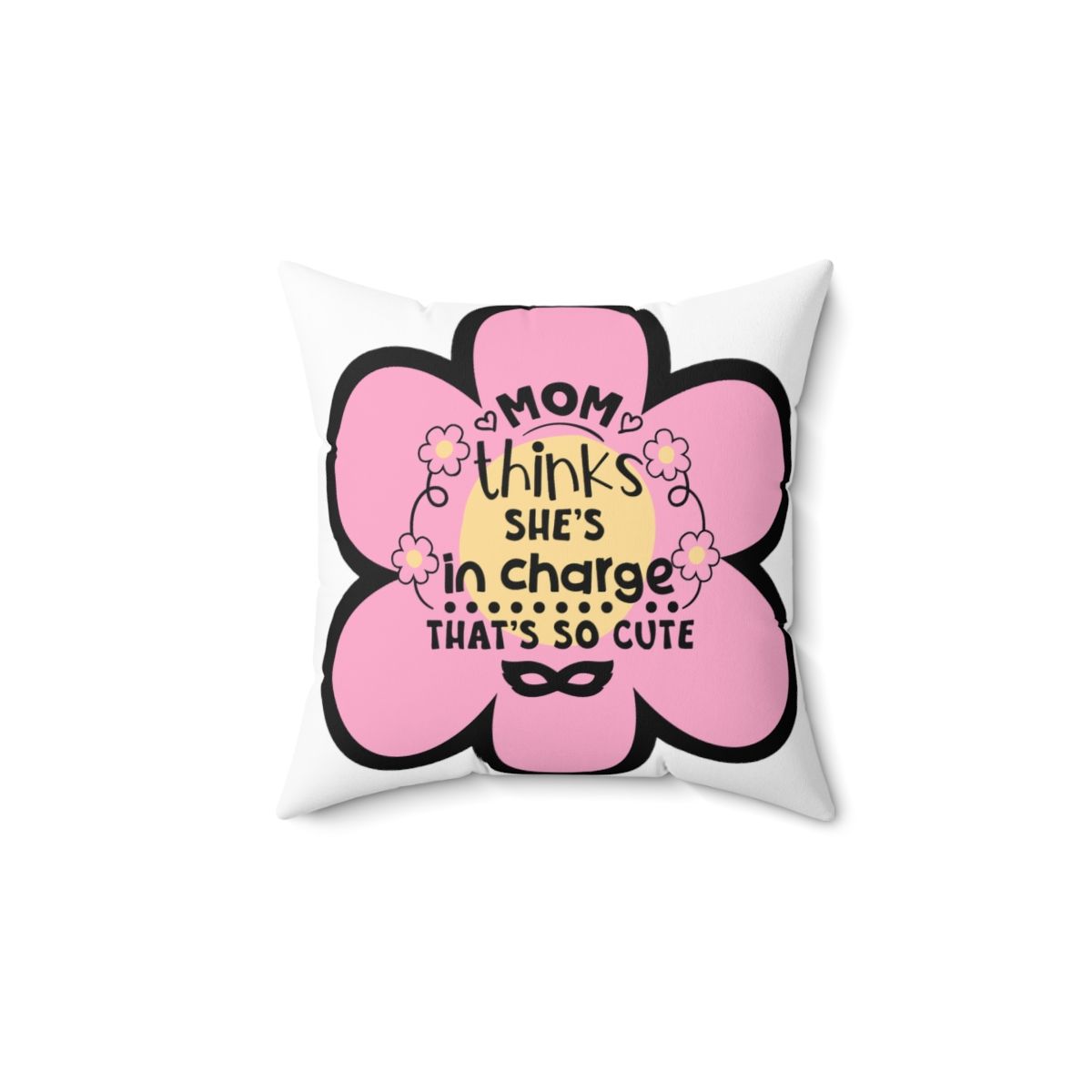MOM'S CUTE Spun Polyester Square Pillow