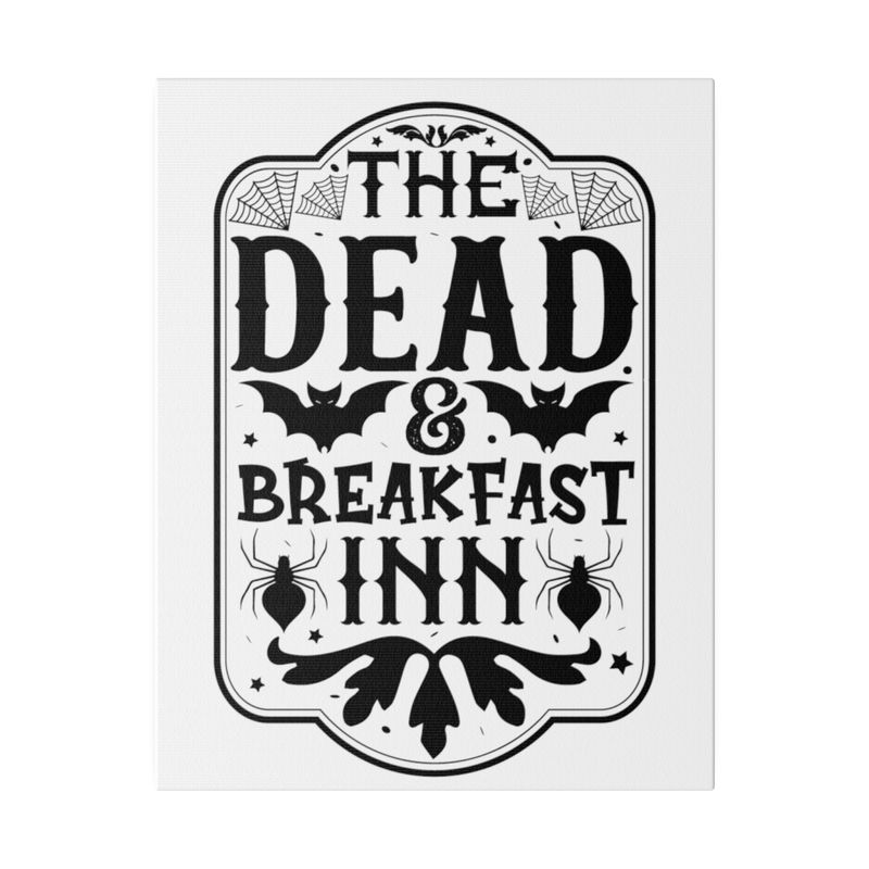 DEAD &amp; BREAKFAST Wall Art, Matte Canvas, Stretched, 0.75"