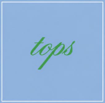 Tops