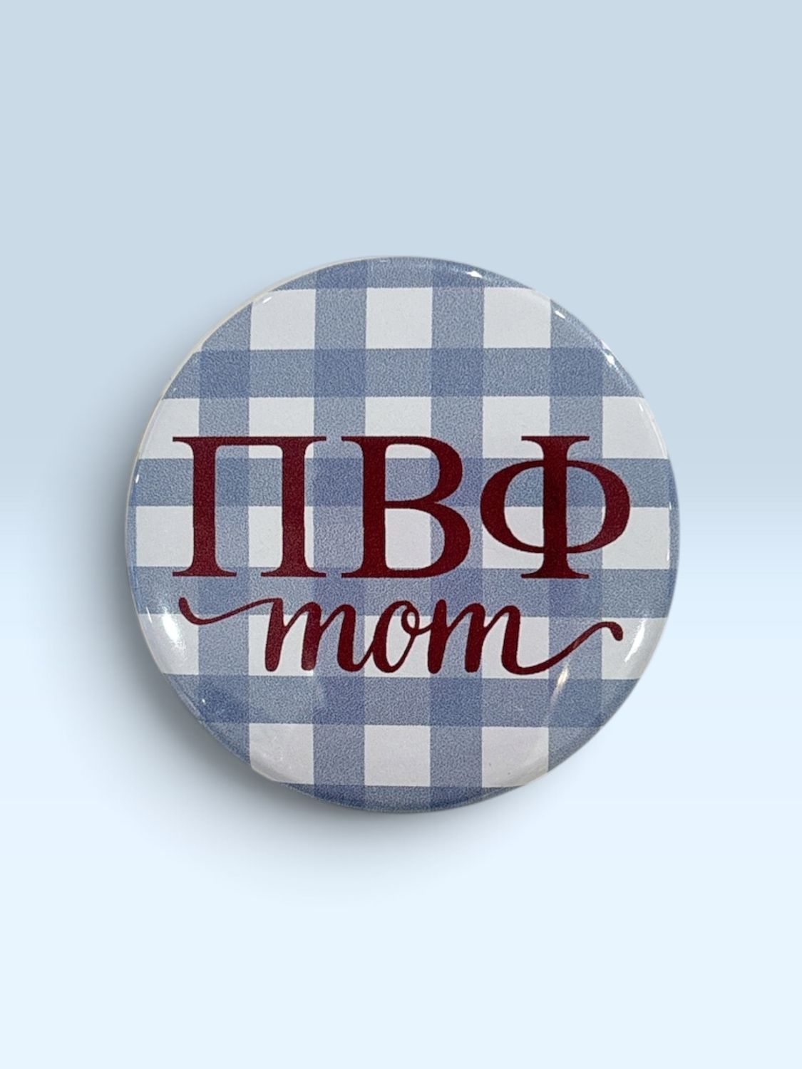 Pi Beta Phi Gingham Mom Button