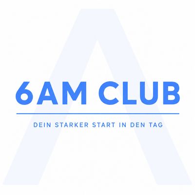6 AM CLUB