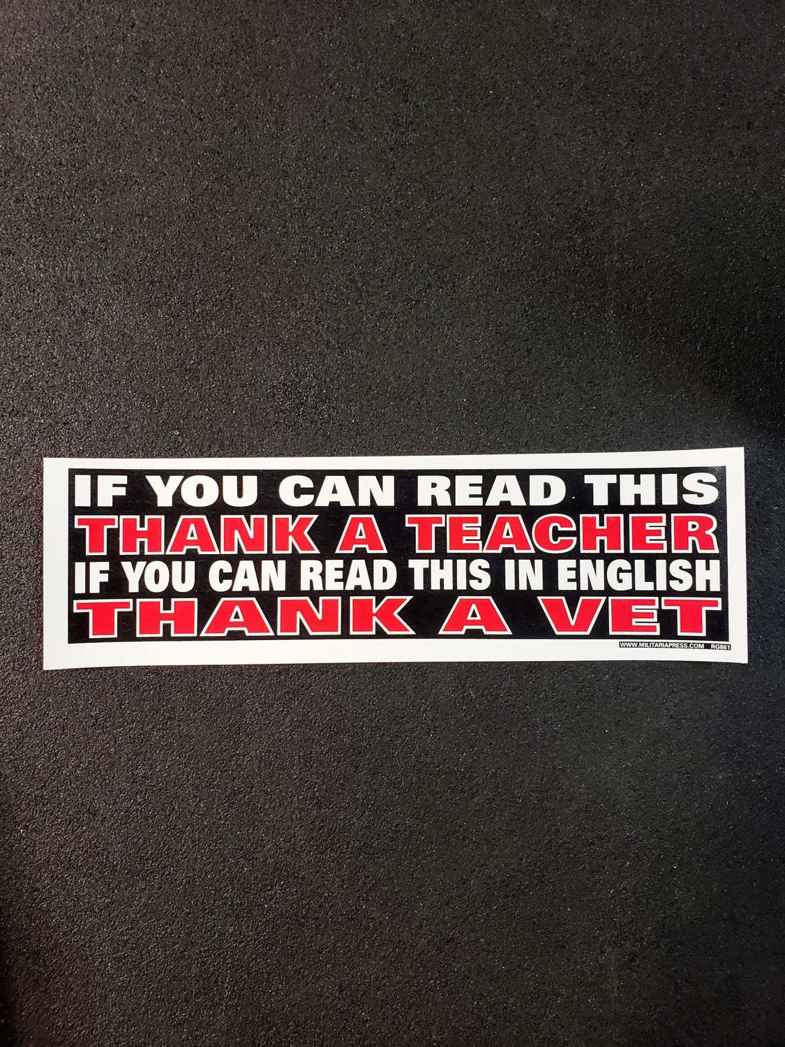 BUMPER STICKER: IF YOU CAN READ THIS