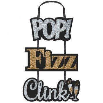 Pop, Fizz, Clink Sign