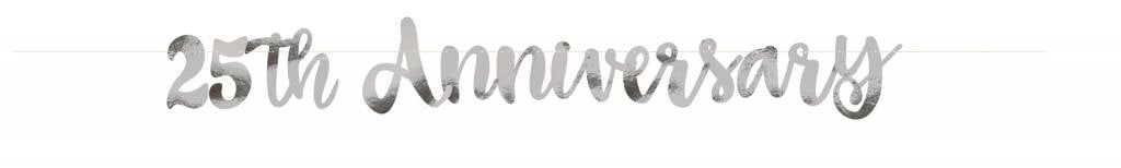 25th Anniversary Script Banner Silver