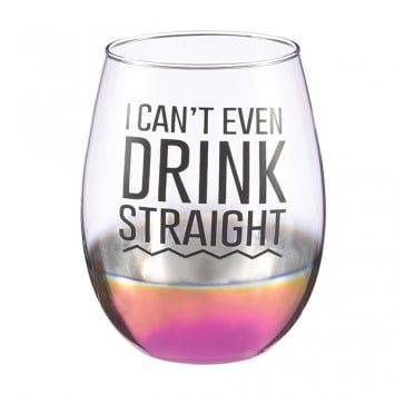 &quot;Drink Straight&quot; Stemless Wine Glass