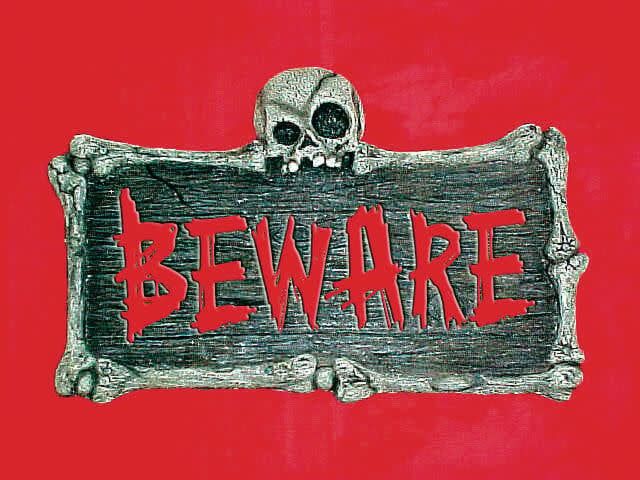 Beware Sign