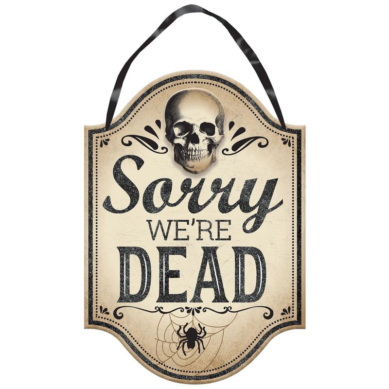 Boneyard Sorry We&#39;re Dead Hanging Sign