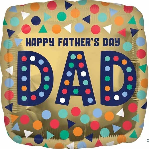 Happy Father&#39;s Day Dad 18&quot; Square Mylar Balloon