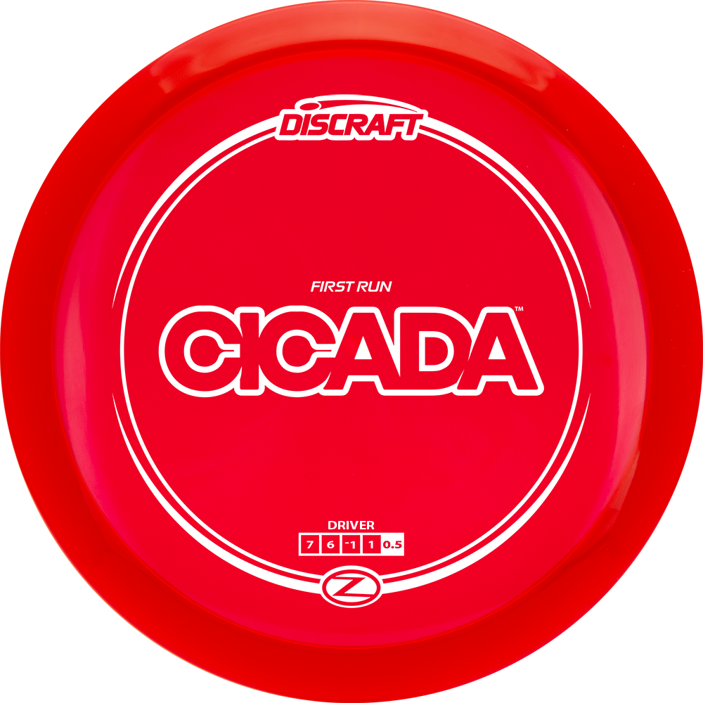 DISCRAFT CICADA Z FIRST RUN