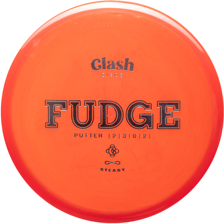 CLASH STEADY FUDGE