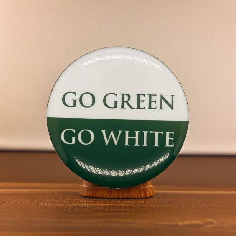 Pin - Go Green/Go White