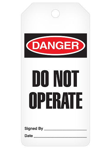 Danger Do Not Operate DuraPly (100/pkg)