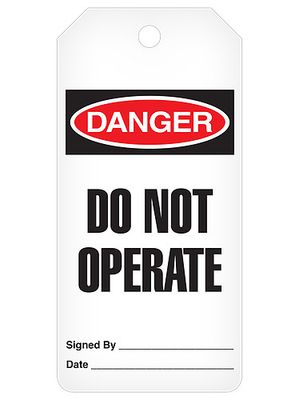 Danger Do Not Operate DuraPly (100/pkg)