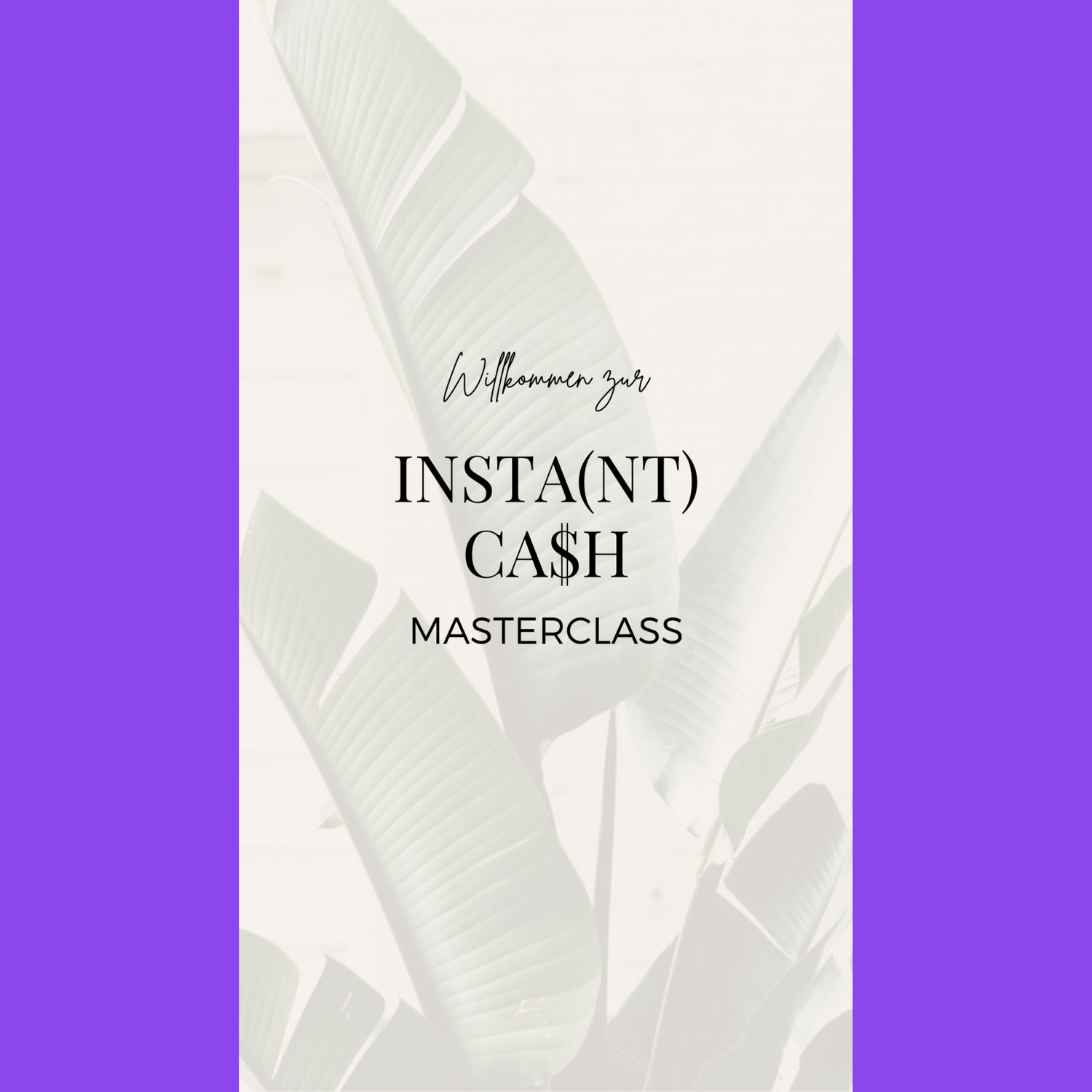 INST(ANT) CA$H Masterclass inkl. 60% Affiliate