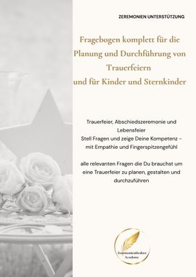 Fragebogen Sampler für Trauerfeiern bei Erwachsenen und Kindern Fragebogen Sampler für Trauerfeiern bei Erwachsenen und Kindern