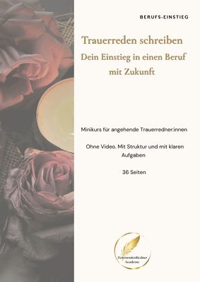 Trauerreden schreiben und halten- die vollständige Methodik