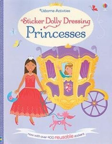 Usborne Books 537005 Sticker Dolly Dressing Princesses