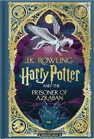 Harry Potter and the Prisoner of Azkaban (Harry Potter, Book 3) (MinaLima Edition)